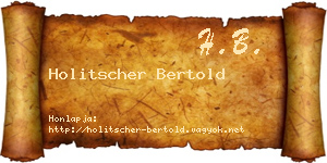 Holitscher Bertold névjegykártya